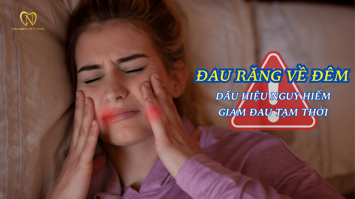 ĐAU RĂNG VỀ ĐÊM