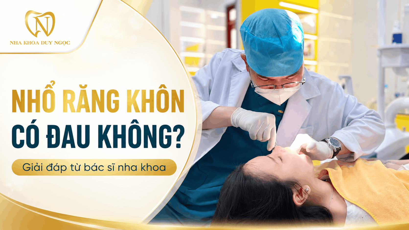 Nhổ răng khôn có đau không - minh họa tại Nha Khoa Duy Ngọc